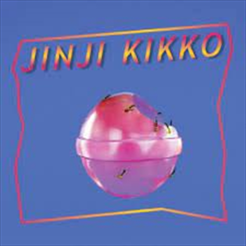 Jinji Kikko | Vinyl