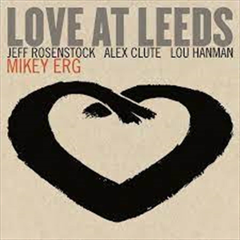 Love At Leeds | CD
