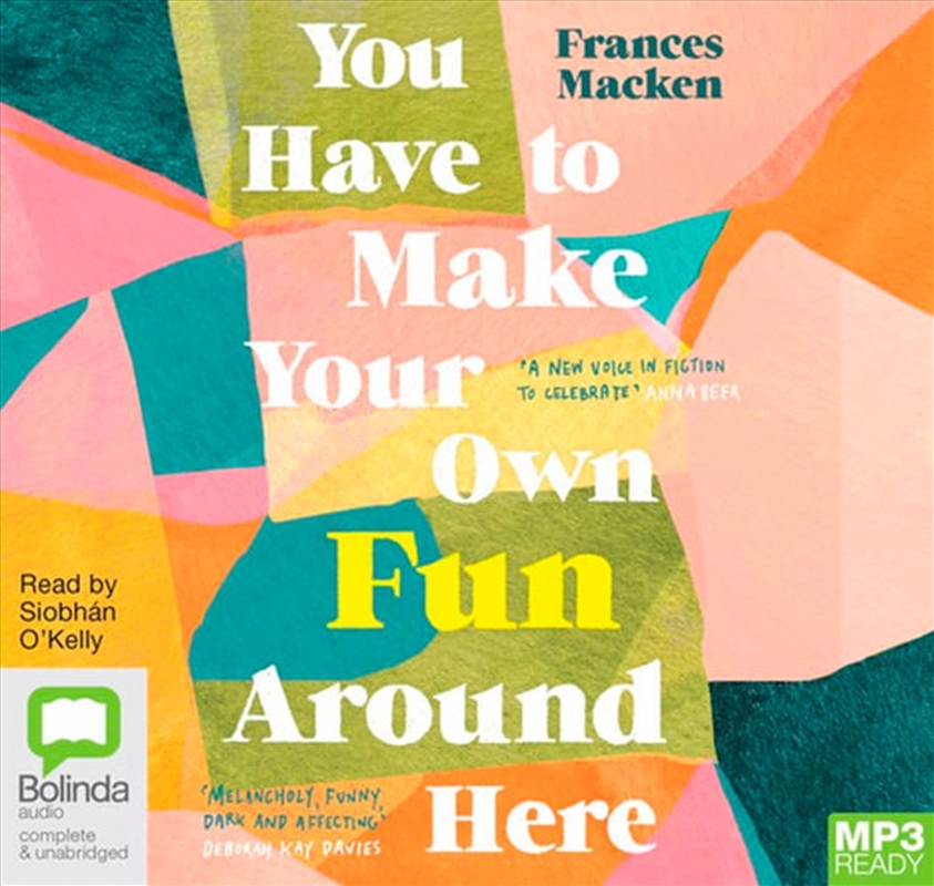 You Have to Make Your Own Fun Around Here/Product Detail/Modern & Contemporary