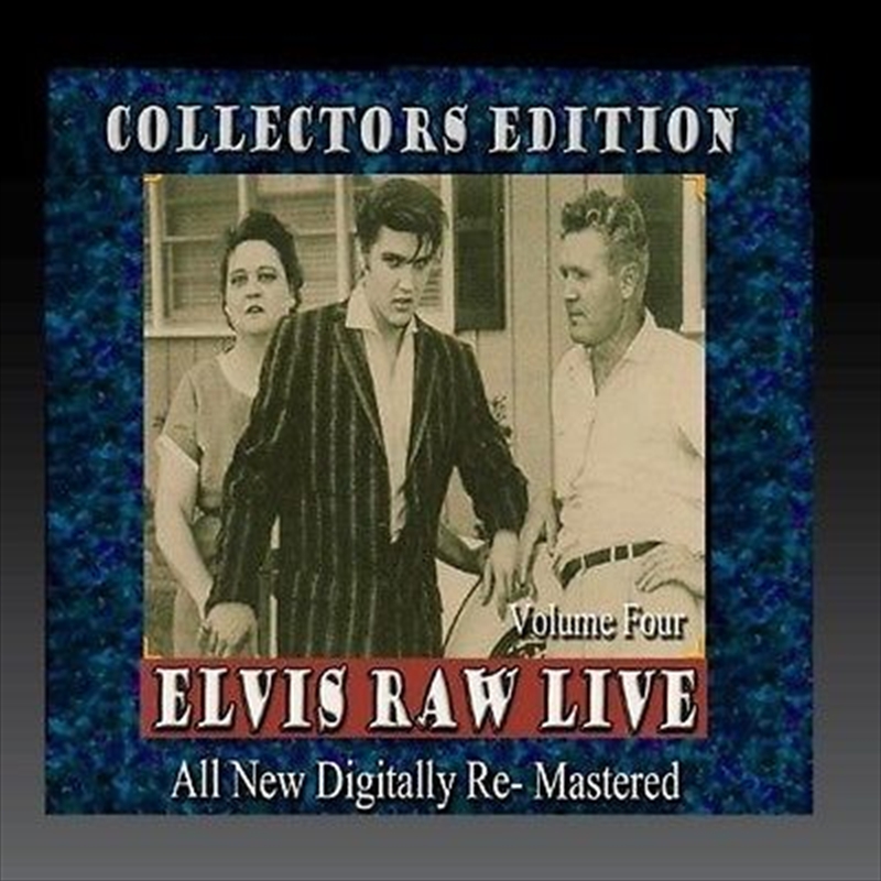 Elvis Raw Live   Volume 4/Product Detail/Rock