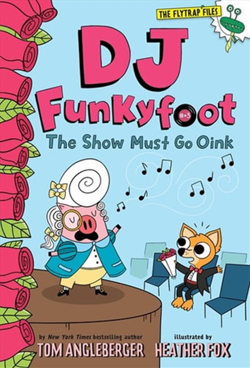 DJ Funkyfoot: The Show Must Go Oink/Product Detail/Childrens Fiction Books