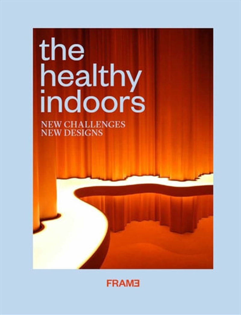 Healthy Indoors | Hardback Book