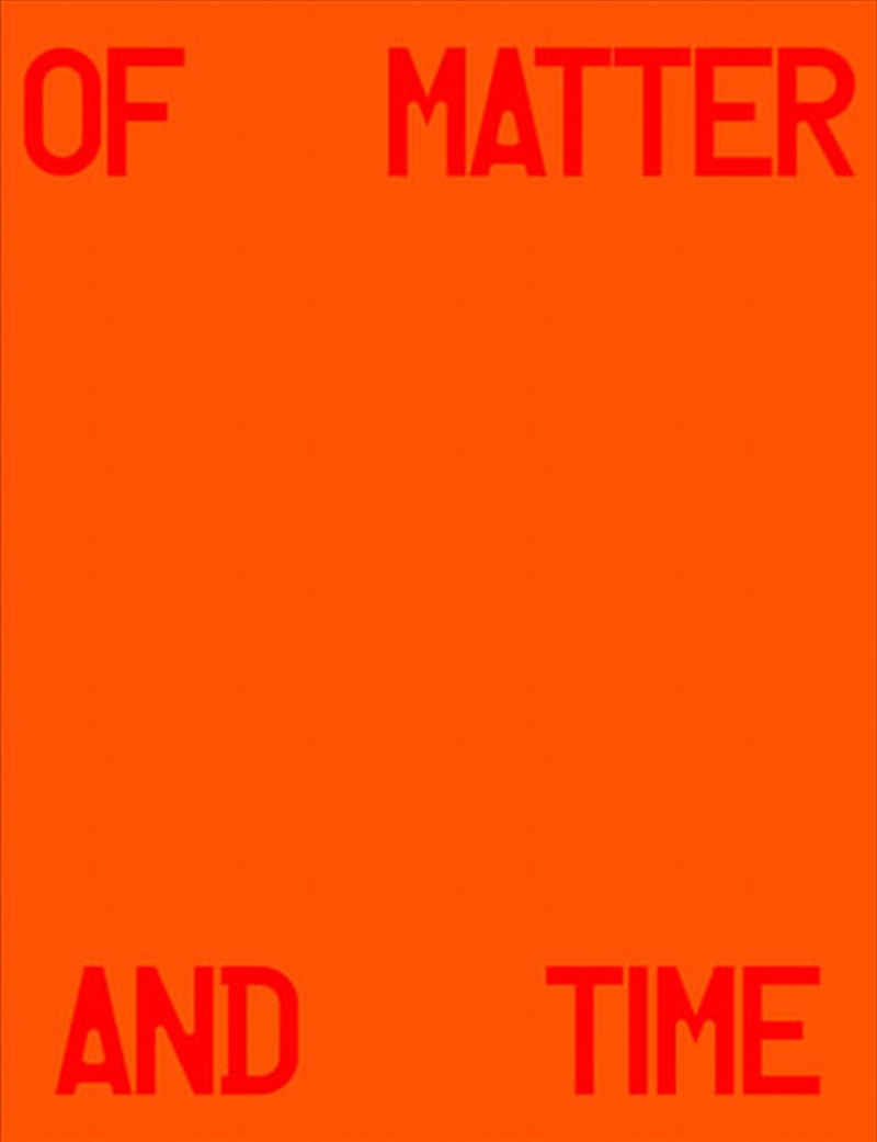 Michael Hauptman: Of Matter and Time | Hardback Book