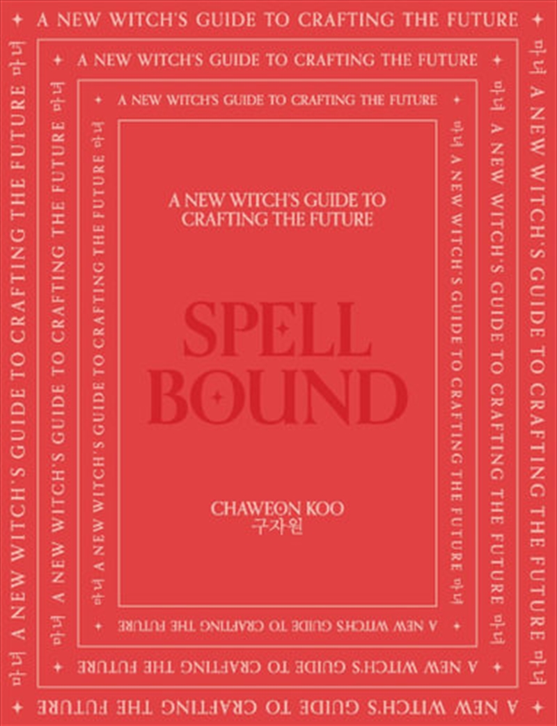 Spell Bound- A new witch's guide to crafting the future/Product Detail/Religion & Beliefs