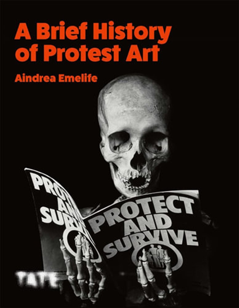 A Brief History of Protest Art/Product Detail/History