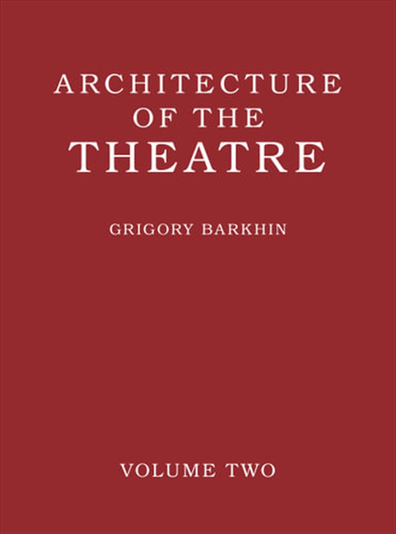 Architecture Of The Theatre - Volume 2/Product Detail/History
