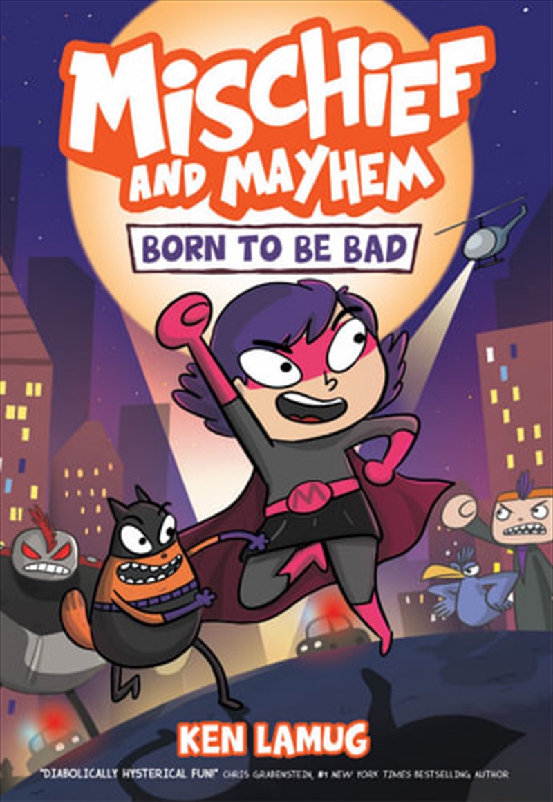 Mischief and Mayhem: Born to be Bad- Book 1/Product Detail/Graphic Novels