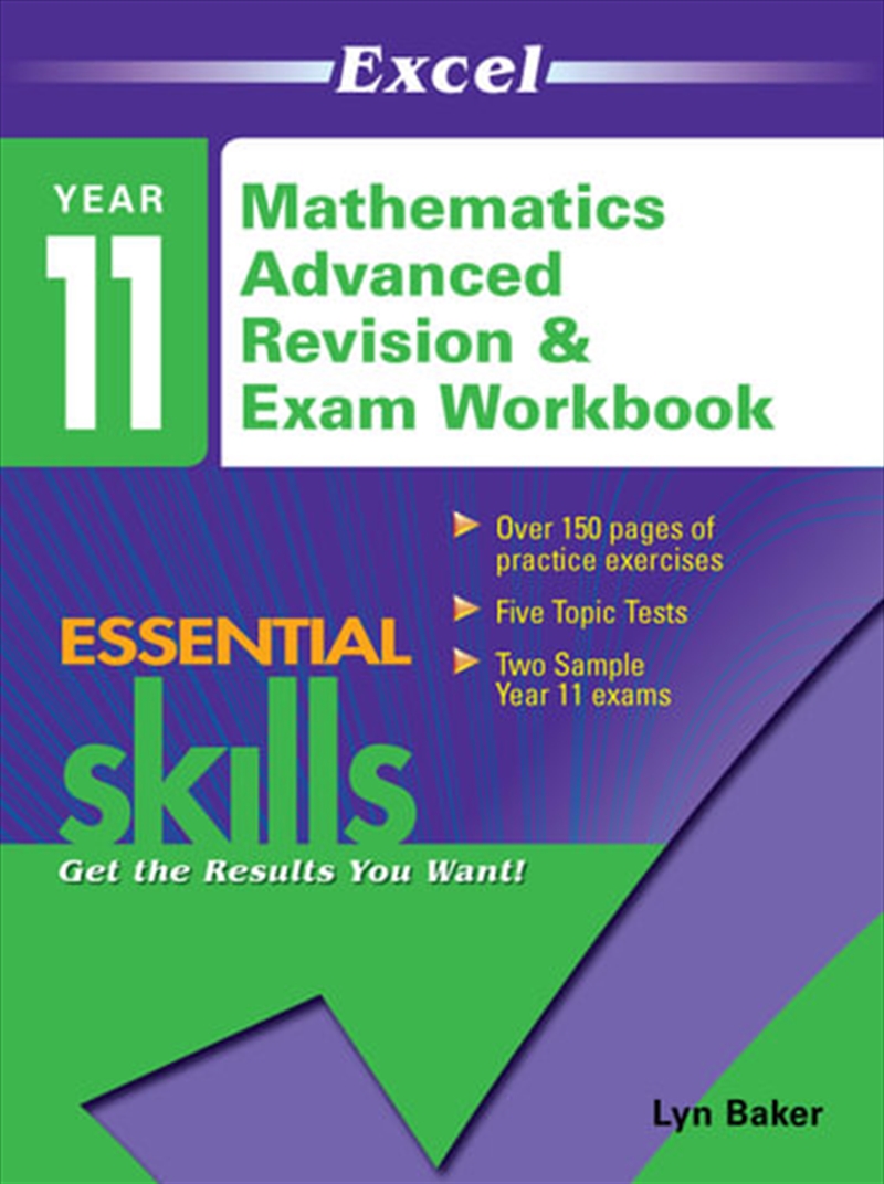 Excel Essential Skills: Year 11 Mathematics Advanced Revision & Exam Workbook (paperback)/Product Detail/Reading