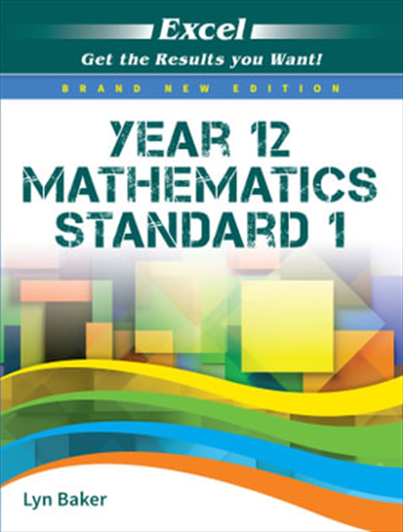 Excel Study Guide: Year 12 Mathematics Standard 1 (paperback) | Paperback Book