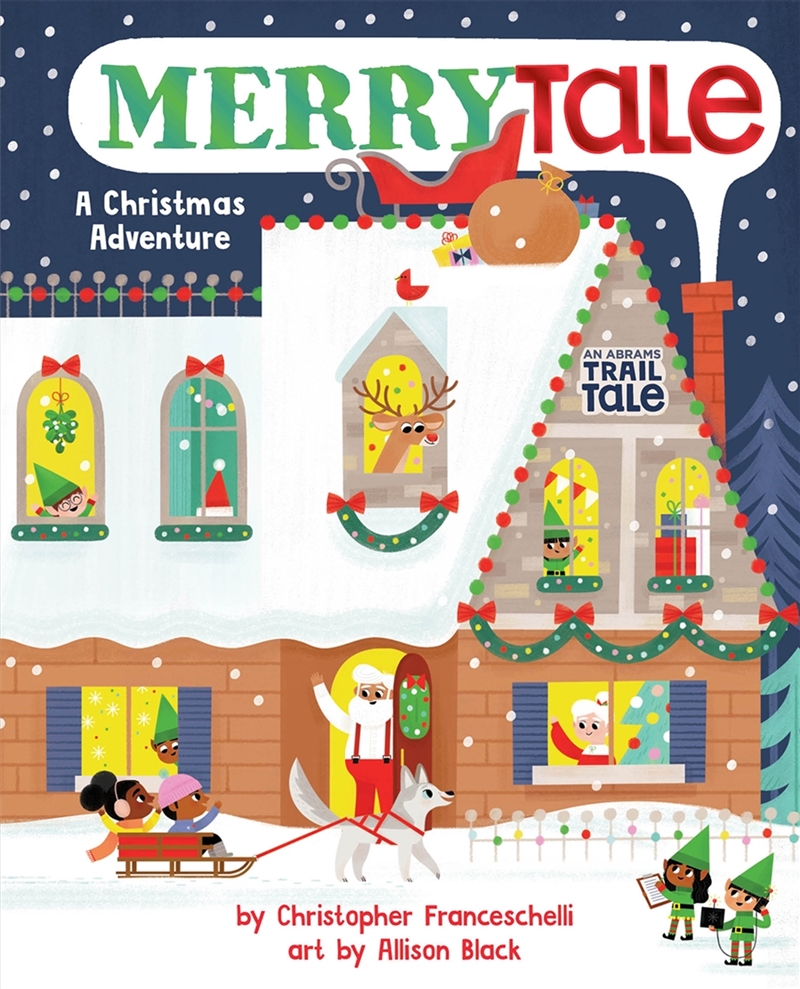 Merrytale (An Abrams Trail Tale) A Christmas Adventure/Product Detail/Childrens Fiction Books
