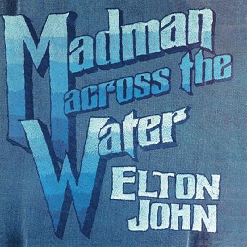 Madman Across The Water - 50th Anniversary Deluxe Edition/Product Detail/Pop