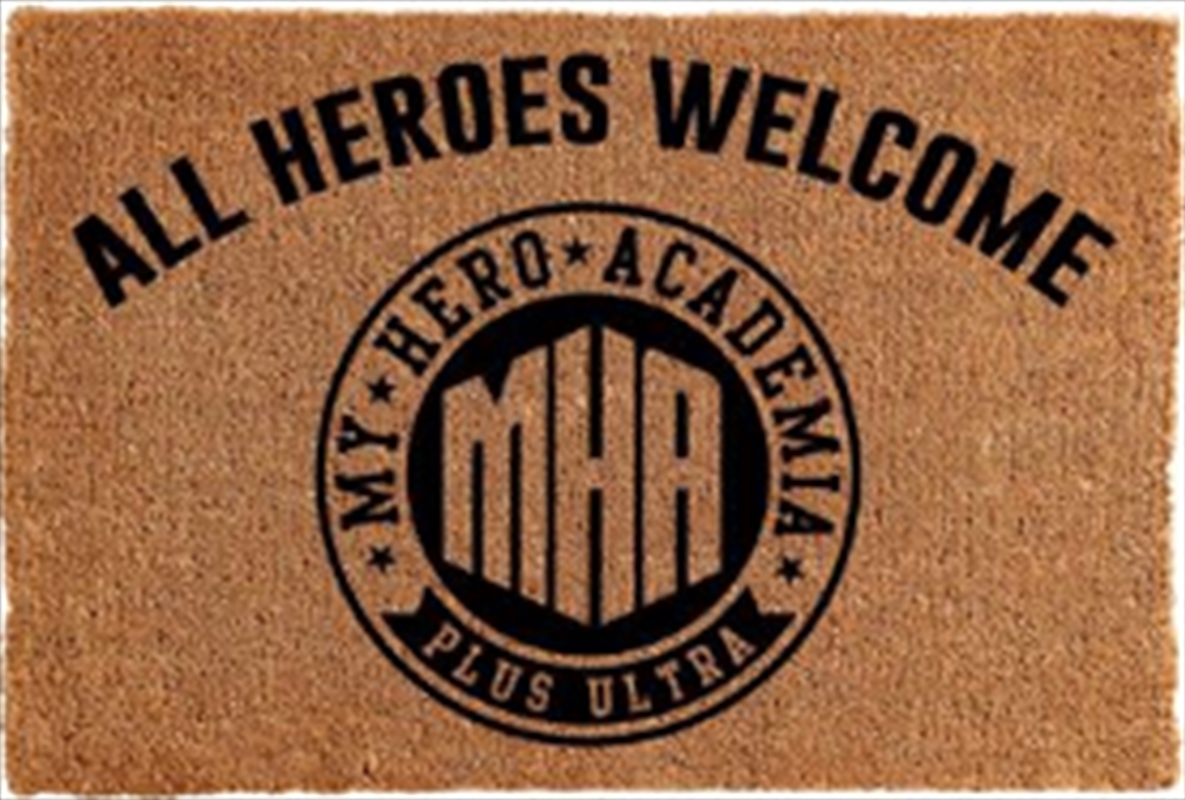 All Heroes Welcome Doormat | Merchandise