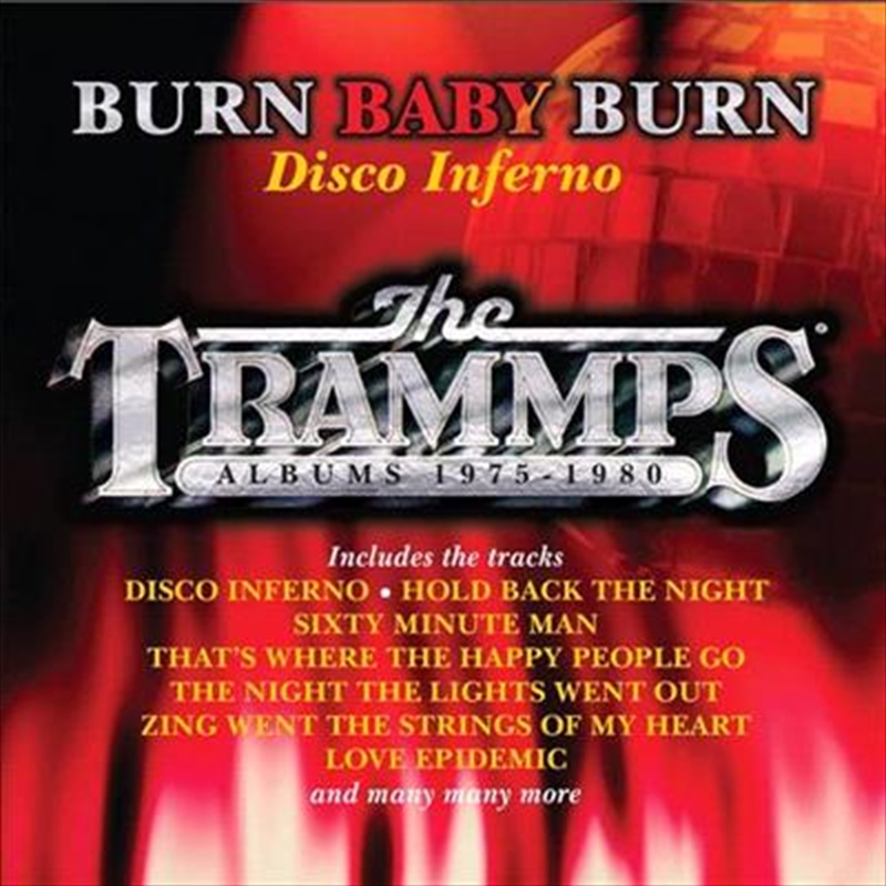 Burn Baby Burn - Disco Inferno | CD