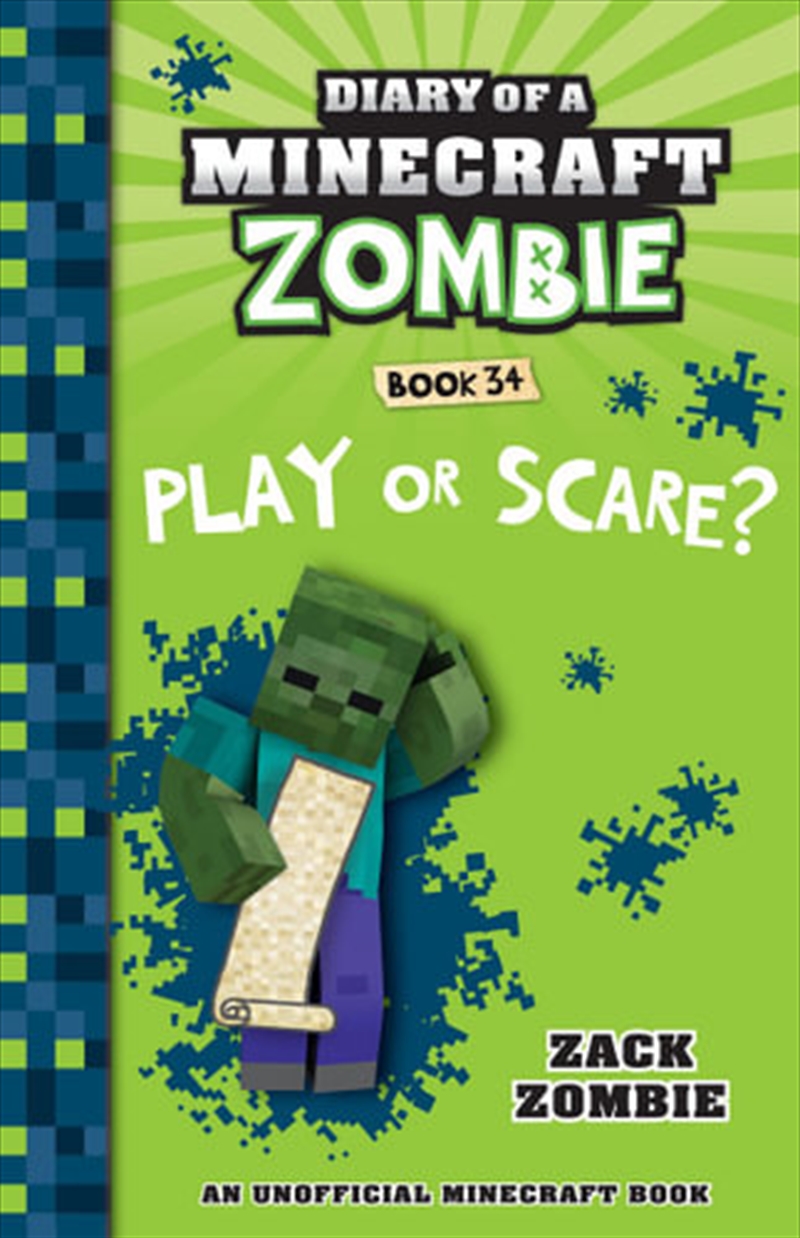 Play Or Scare? (diary Of A Minecraft Zombie Book 34) | Paperback Book