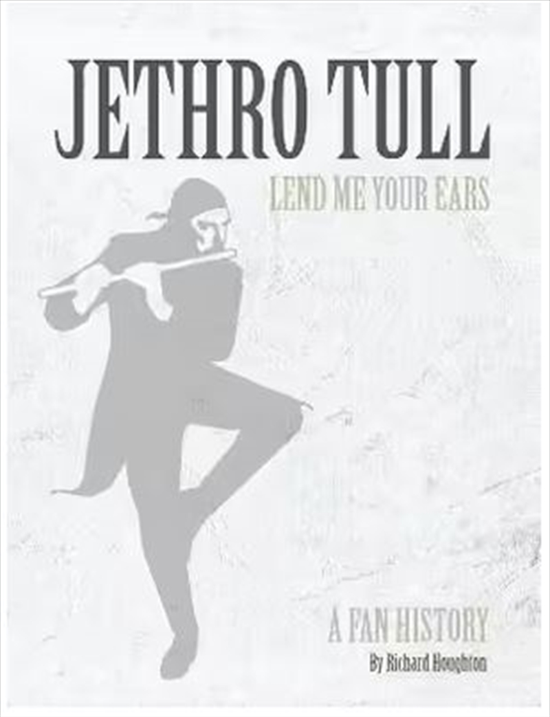 Jethro Tull Lend Me Your Ears/Product Detail/Reading