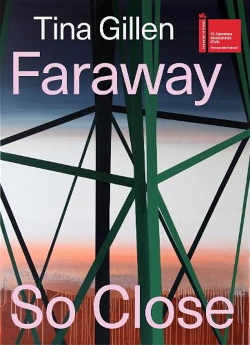 Tina Gillen: Faraway So Close/Product Detail/Art