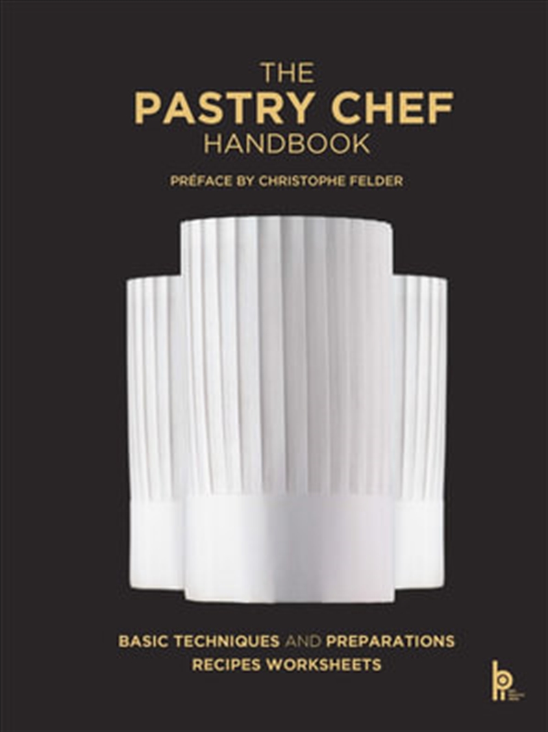 Pastry Chef Handbook/Product Detail/Recipes, Food & Drink