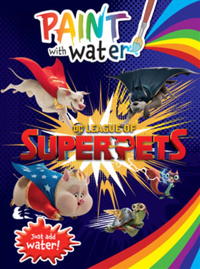 League Of Super Pets Paint With Water/Product Detail/Kids Activity Books