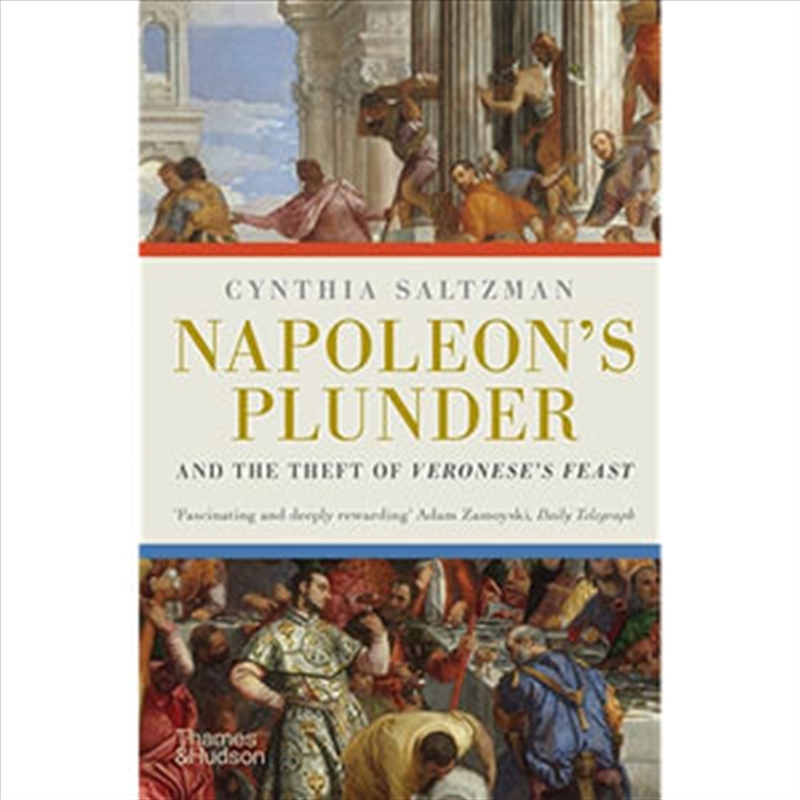 Napoleons Plunder And The Theft of Veronese's Feast/Product Detail/Arts & Entertainment