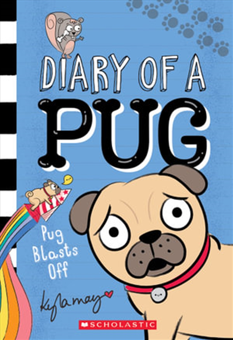 Pug Blasts Off (Diary of a Pug #1)/Product Detail/Children