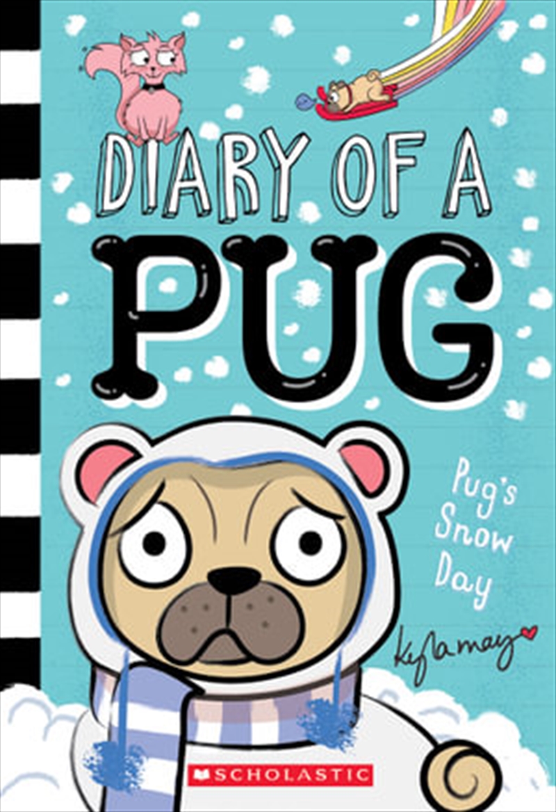 Pug's Snow Day (Diary of a Pug #2)/Product Detail/Children