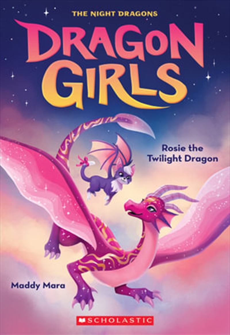 Dragon Girls #7: Rosie the Twilight Dragon/Product Detail/Children
