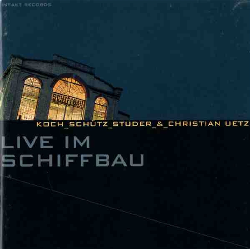 Live Im Schiffbau/Product Detail/Classical