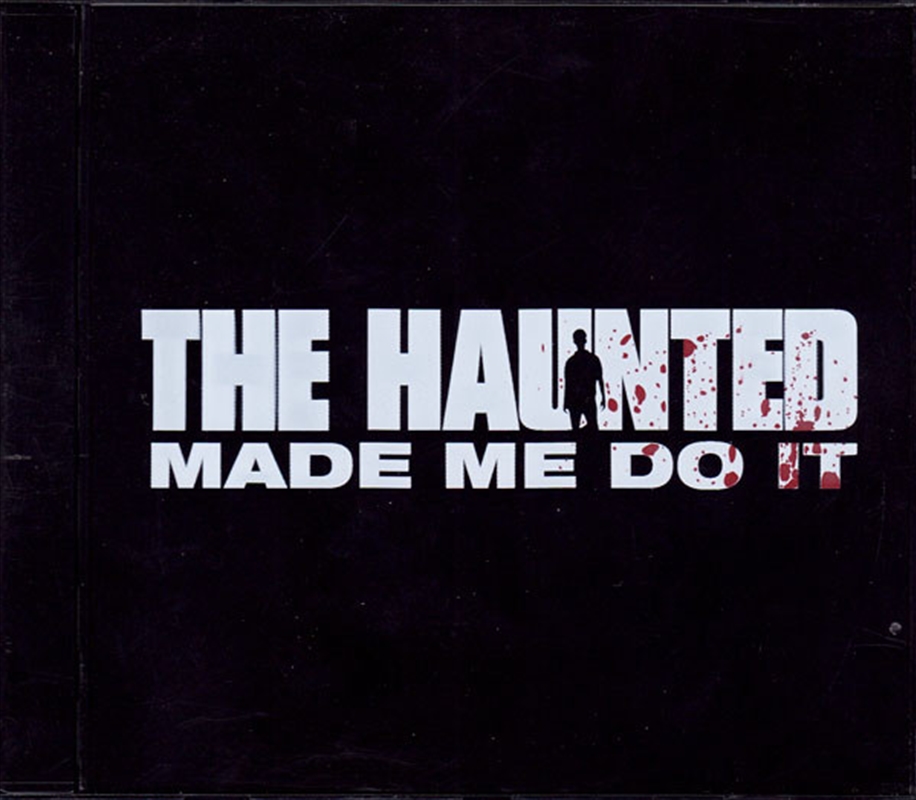 Haunted Made Me Do It/Product Detail/Metal