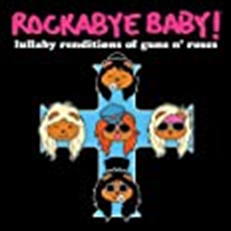 Lullaby Renditions Guns N Rose/Product Detail/Childrens