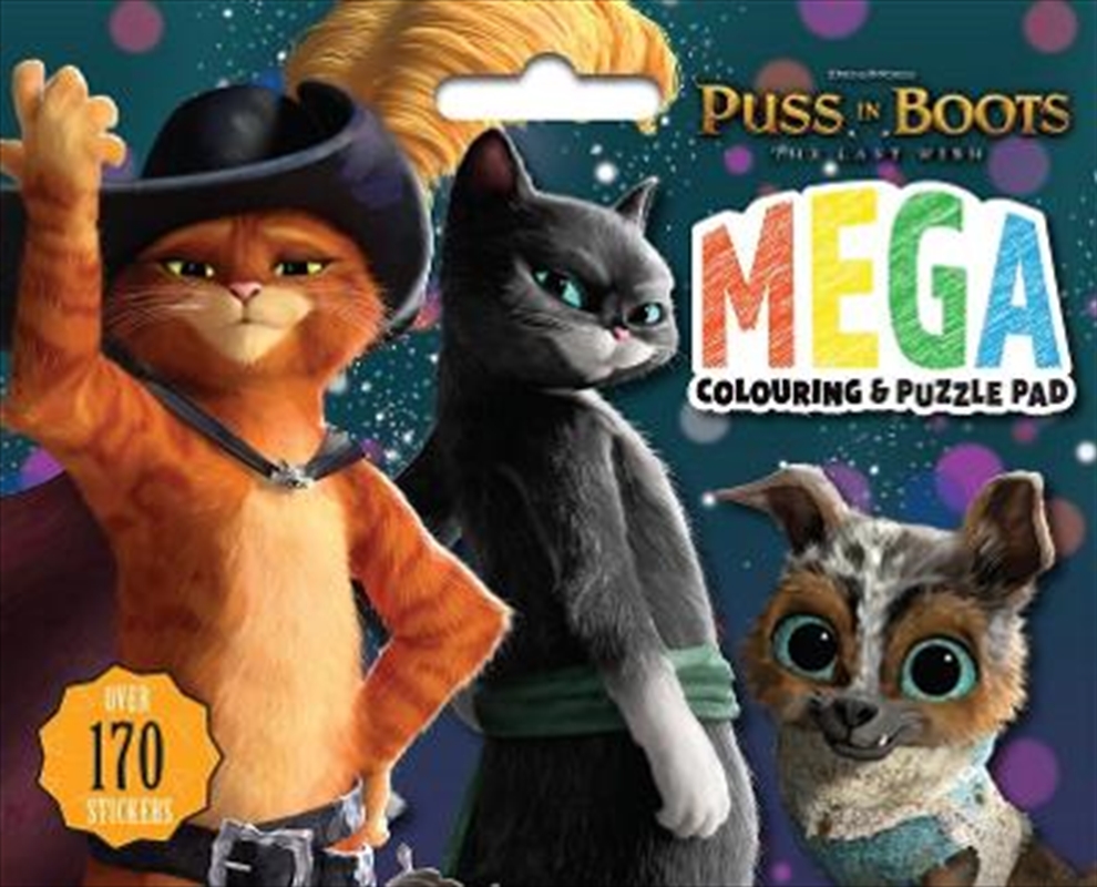 Puss In Boots Last Wish - Mega Colouring & Puzzle Pad/Product Detail/Kids Activity Books
