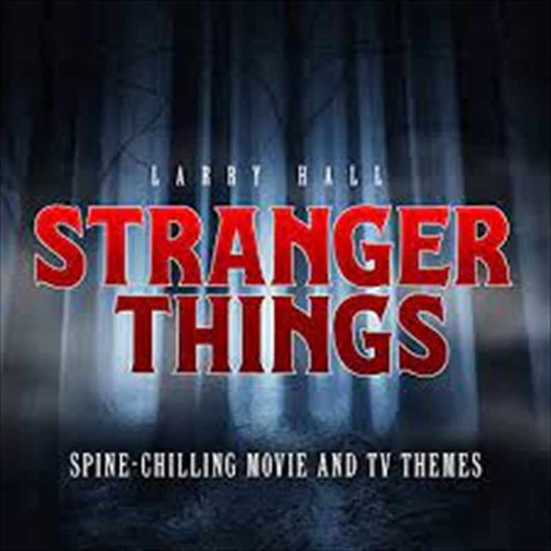 Stranger Things - Spine Chilling Movie And TV Themes/Product Detail/Rock/Pop