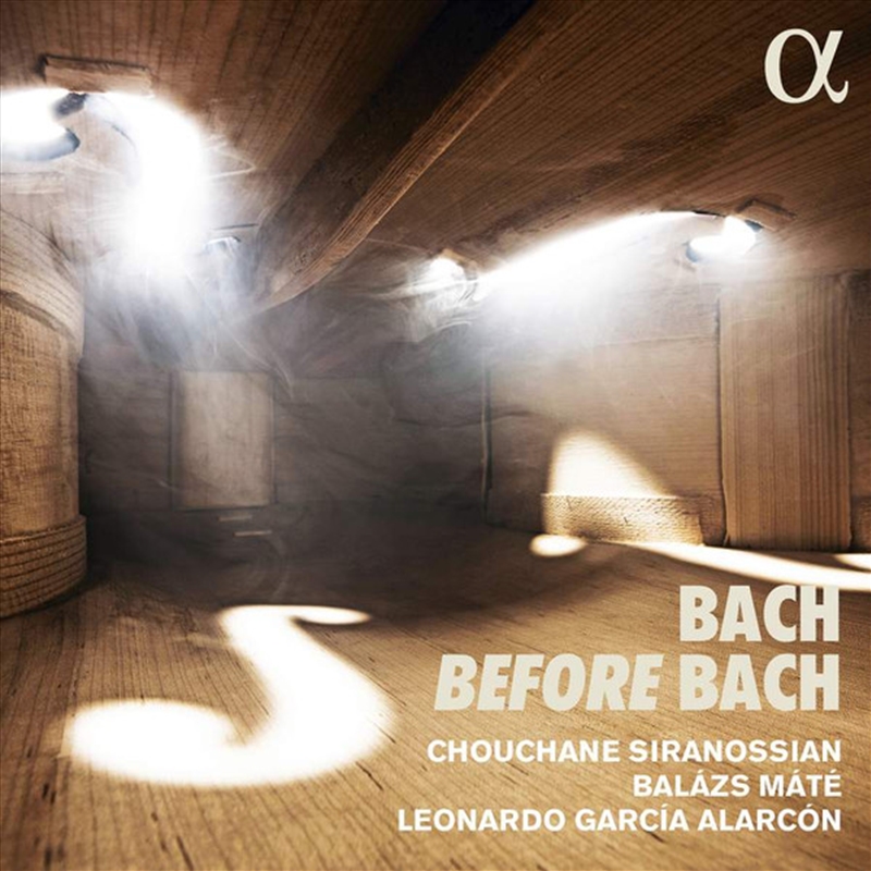 Bach Before Bach/Product Detail/Classical