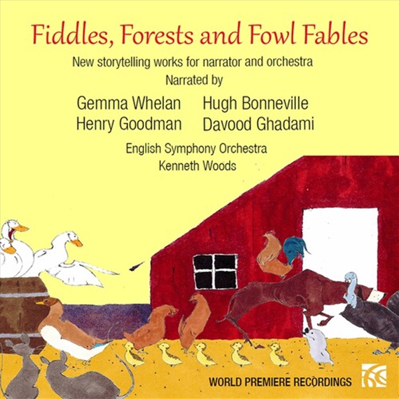 Fiddles, Forests And Fowl Fables - New Storytelling Works For Narrator And Orchestra/Product Detail/Pop