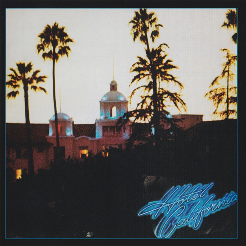 Hotel California: 40th Anniv/Product Detail/Rock/Pop