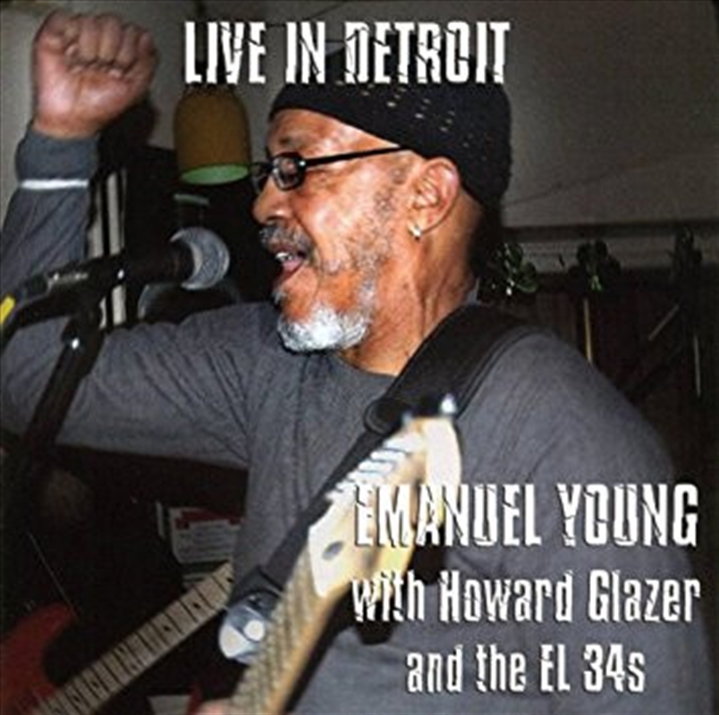 Live In Detroit Emanuel Young/Product Detail/Blues