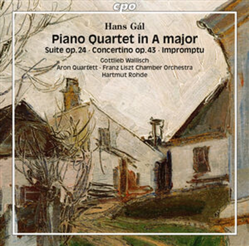 Gal - Piano Quartet In A Major/Product Detail/Classical