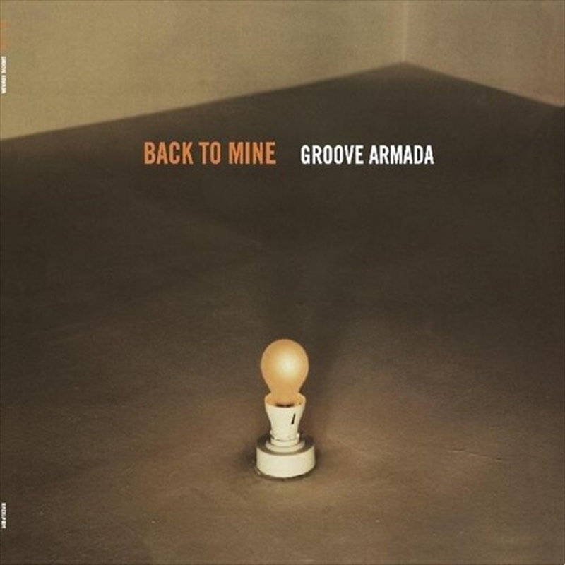 Back To Mine - Groove Armada/Product Detail/Dance
