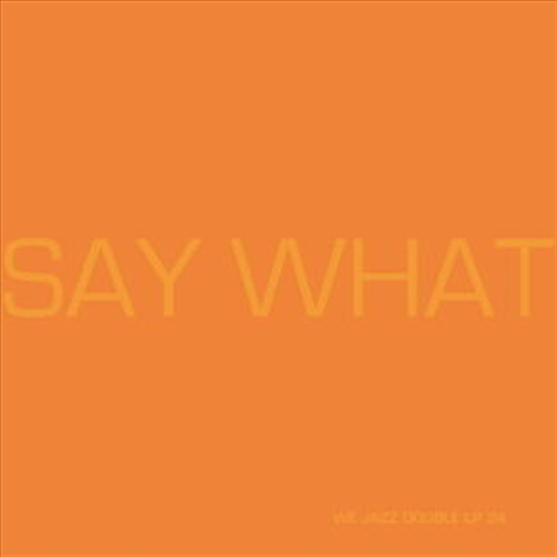 Say What/Product Detail/Jazz