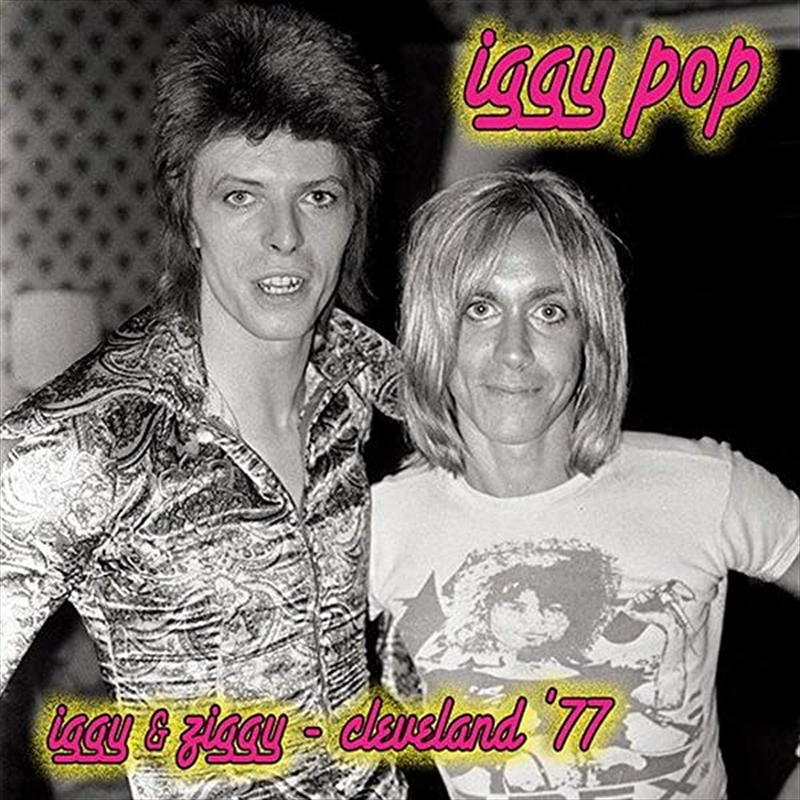 Iggy & Ziggy - Cleveland '77/Product Detail/Rock