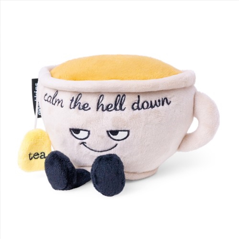 Punchkins “Calm The Hell Down” Plush Teacup/Product Detail/Plush Toys