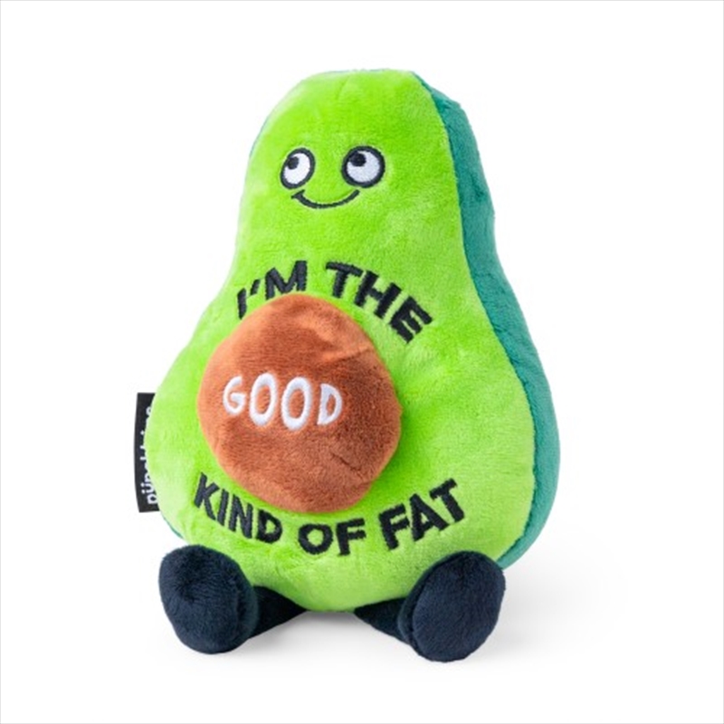 Punchkins “Im The Good Kind Of Fat” Plush Avocado/Product Detail/Plush Toys