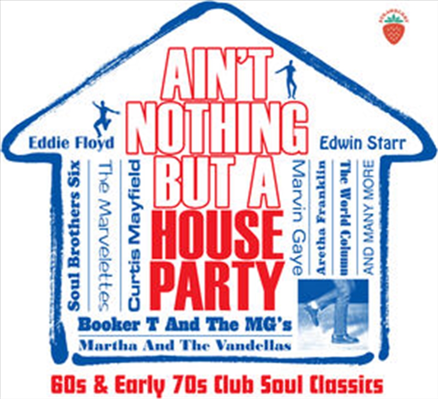 Ain'T Nothing But A House Part/Product Detail/R&B