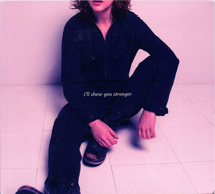 Ill Show You Stronger/Product Detail/Rock/Pop