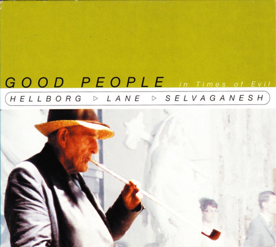 Good People In Times Of Evil/Product Detail/Jazz