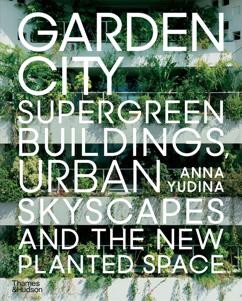 Garden City/Product Detail/Architecture