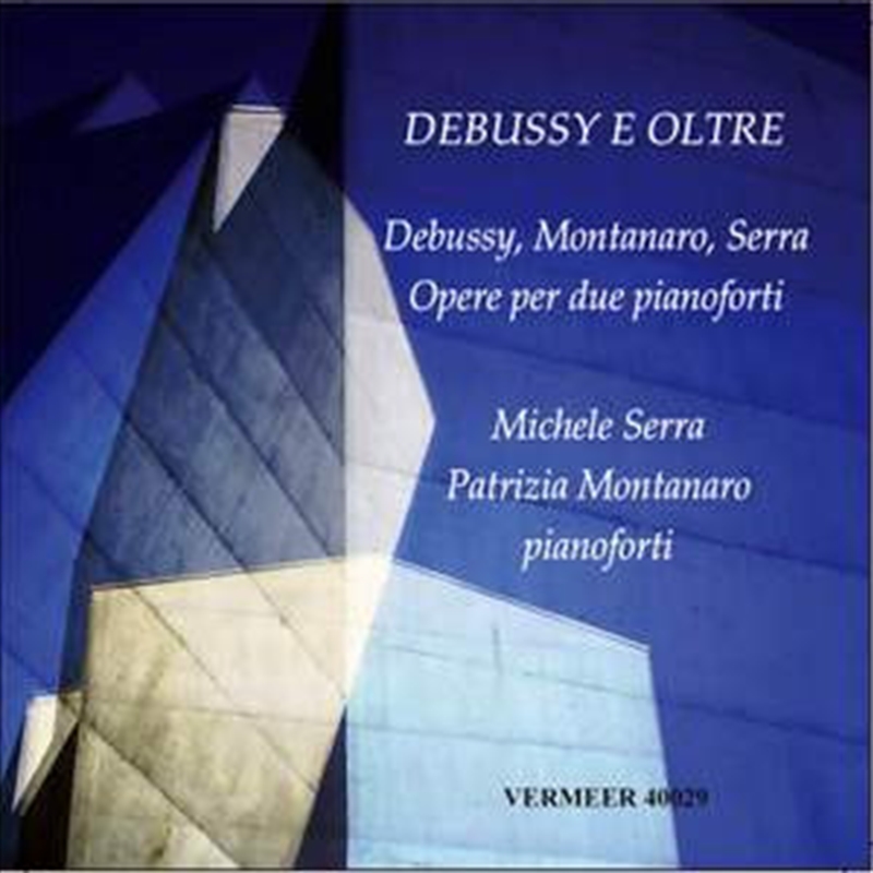 Debussy E Oltre/Product Detail/Classical