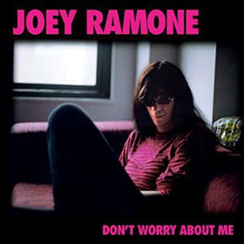 Don'T Worry About Me/Product Detail/Rock/Pop