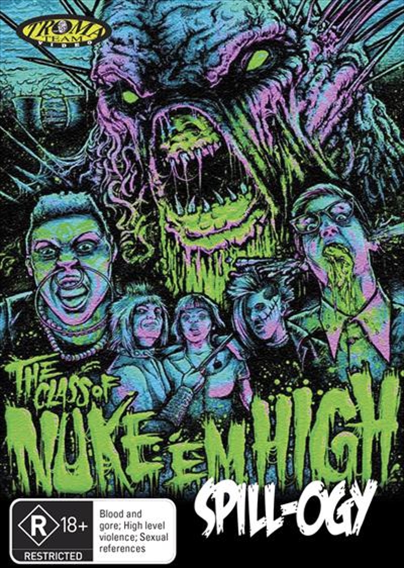 Class Of Nuke 'Em High - The Complete Spill-Ogy, The/Product Detail/Comedy