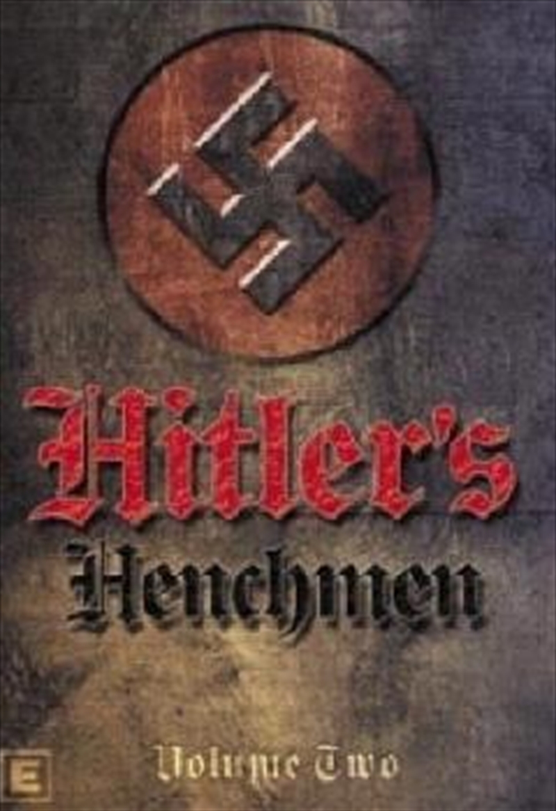 Hitler's Henchmen - Part 02/Product Detail/Documentary