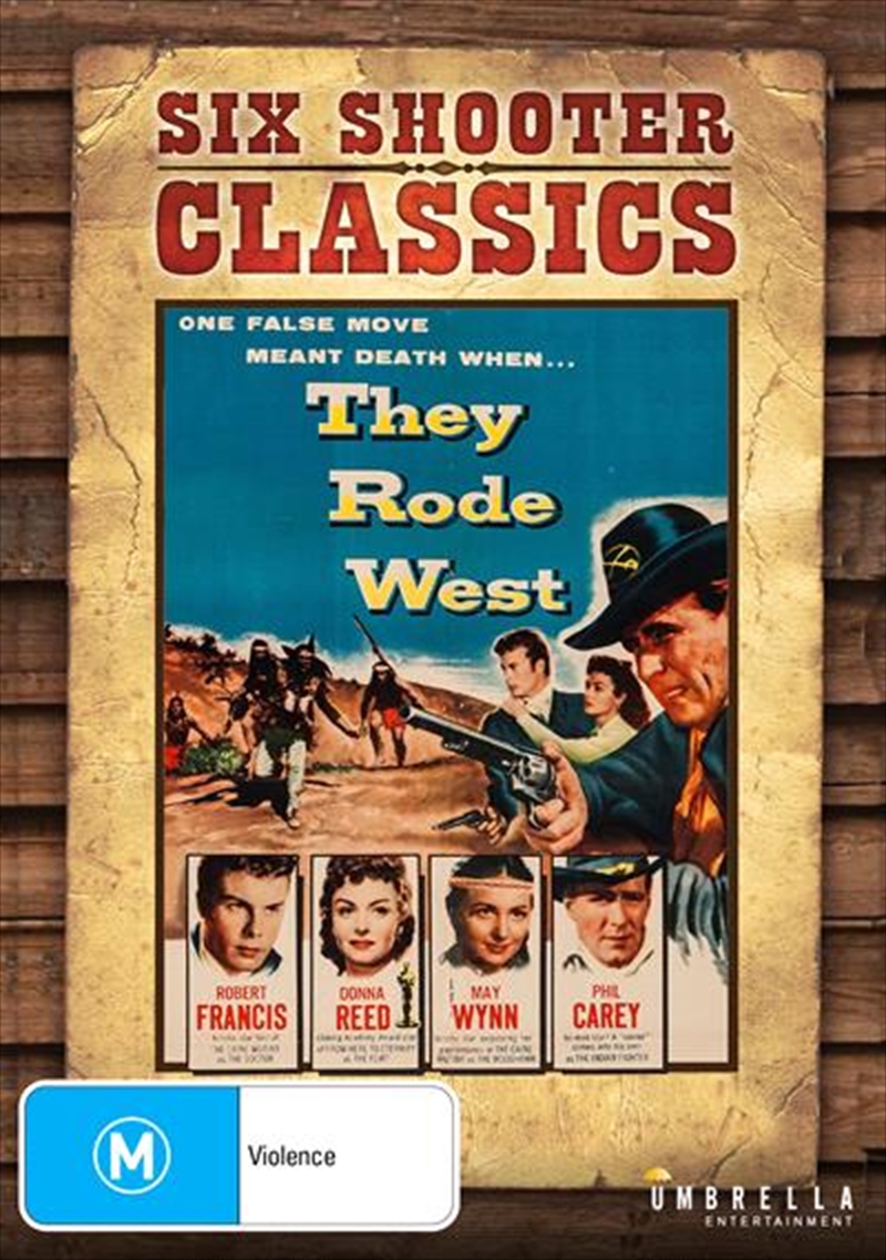They Rode West  Six Shooter Classics/Product Detail/Western